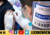 This is how Russia's Sputnik-V vaccination can be done in Lucknow